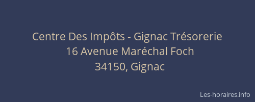 Centre Des Impôts - Gignac Trésorerie