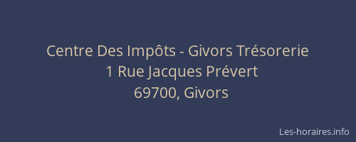 Centre Des Impôts - Givors Trésorerie