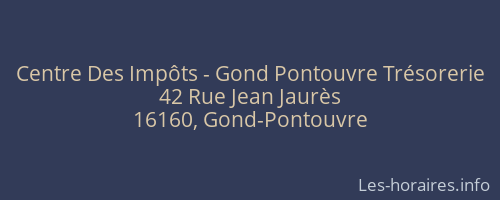 Centre Des Impôts - Gond Pontouvre Trésorerie