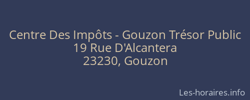 Centre Des Impôts - Gouzon Trésor Public