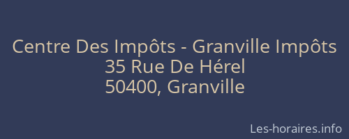 Centre Des Impôts - Granville Impôts