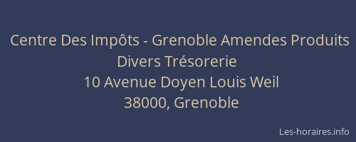 Centre Des Impôts - Grenoble Amendes Produits Divers Trésorerie