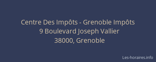 Centre Des Impôts - Grenoble Impôts