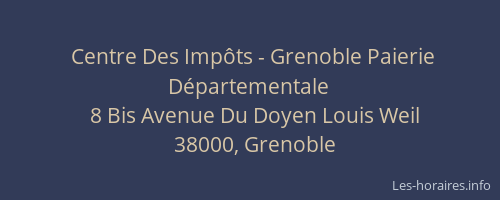 Centre Des Impôts - Grenoble Paierie Départementale