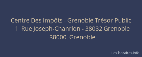 Centre Des Impôts - Grenoble Trésor Public