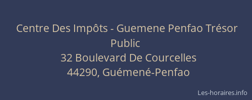 Centre Des Impôts - Guemene Penfao Trésor Public