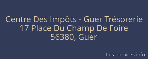 Centre Des Impôts - Guer Trésorerie