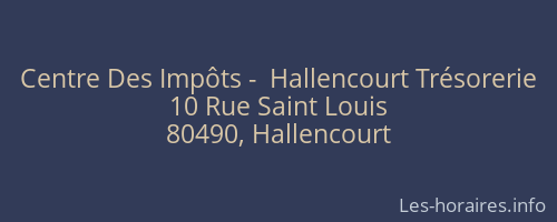 Centre Des Impôts -  Hallencourt Trésorerie