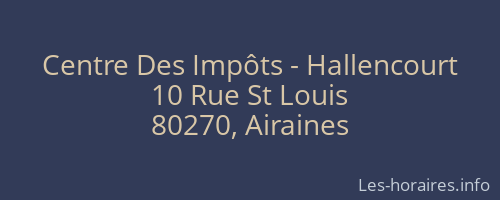 Centre Des Impôts - Hallencourt