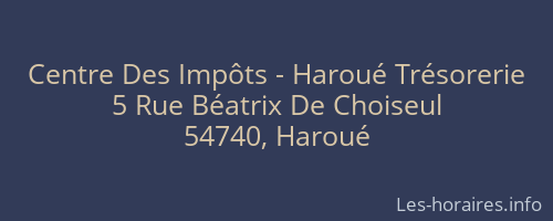 Centre Des Impôts - Haroué Trésorerie