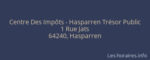 Centre Des Impôts - Hasparren Trésor Public