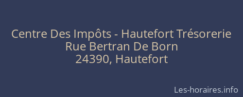 Centre Des Impôts - Hautefort Trésorerie
