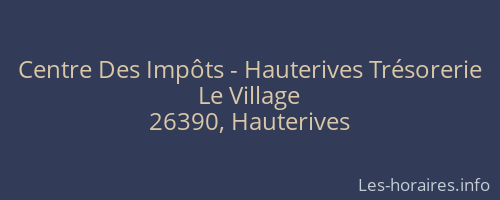 Centre Des Impôts - Hauterives Trésorerie