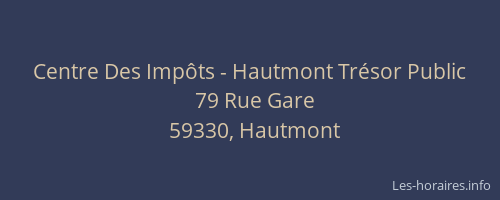 Centre Des Impôts - Hautmont Trésor Public