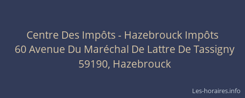 Centre Des Impôts - Hazebrouck Impôts