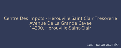 Centre Des Impôts - Hérouville Saint Clair Trésorerie