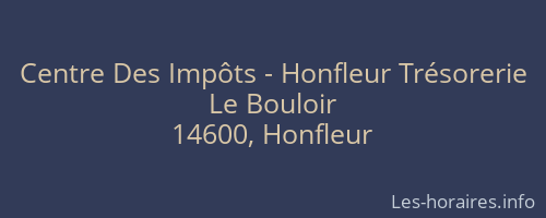 Centre Des Impôts - Honfleur Trésorerie