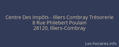 Centre Des Impôts - Illiers Combray Trésorerie