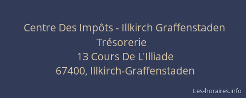 Centre Des Impôts - Illkirch Graffenstaden Trésorerie