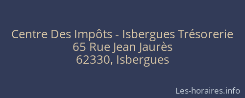 Centre Des Impôts - Isbergues Trésorerie
