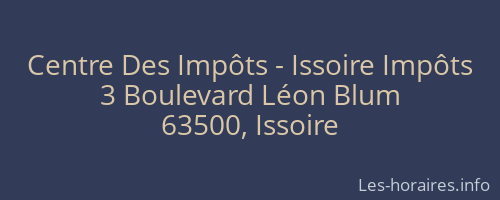 Centre Des Impôts - Issoire Impôts