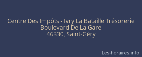 Centre Des Impôts - Ivry La Bataille Trésorerie