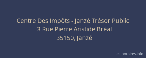 Centre Des Impôts - Janzé Trésor Public
