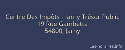 Centre Des Impôts - Jarny Trésor Public