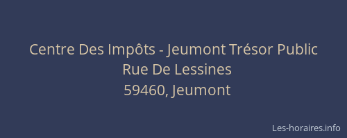 Centre Des Impôts - Jeumont Trésor Public
