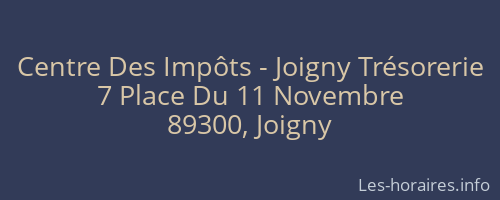 Centre Des Impôts - Joigny Trésorerie