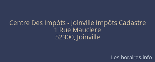 Centre Des Impôts - Joinville Impôts Cadastre