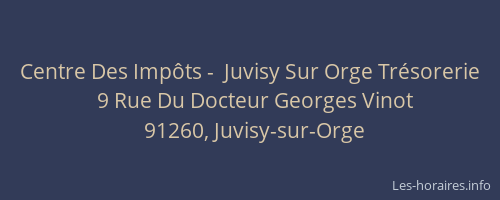 Centre Des Impôts -  Juvisy Sur Orge Trésorerie