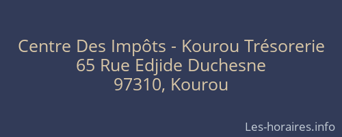 Centre Des Impôts - Kourou Trésorerie