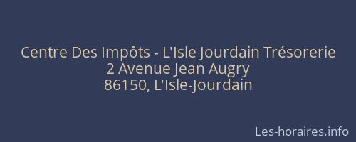Centre Des Impôts - L'Isle Jourdain Trésorerie