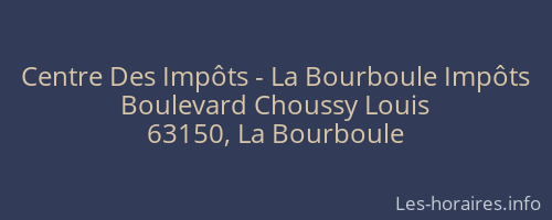 Centre Des Impôts - La Bourboule Impôts