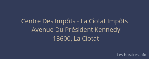 Centre Des Impôts - La Ciotat Impôts