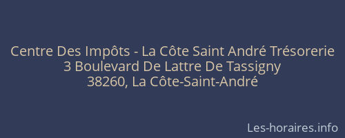 Centre Des Impôts - La Côte Saint André Trésorerie
