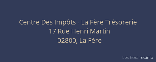 Centre Des Impôts - La Fère Trésorerie