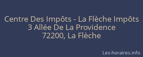 Centre Des Impôts - La Flèche Impôts