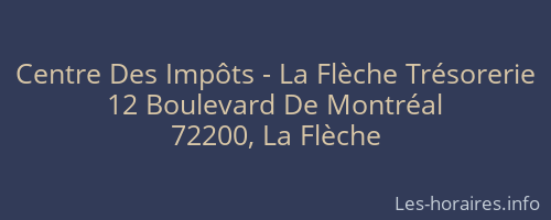 Centre Des Impôts - La Flèche Trésorerie