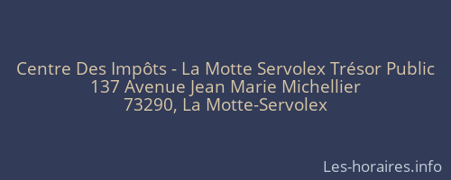 Centre Des Impôts - La Motte Servolex Trésor Public