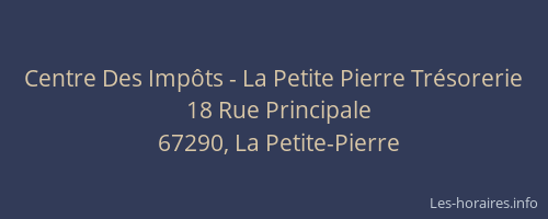 Centre Des Impôts - La Petite Pierre Trésorerie