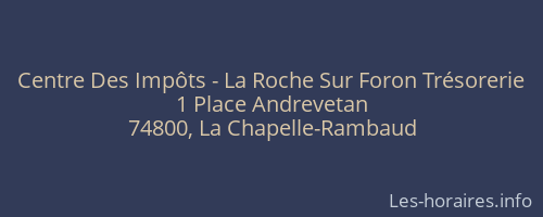 Centre Des Impôts - La Roche Sur Foron Trésorerie