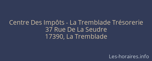 Centre Des Impôts - La Tremblade Trésorerie
