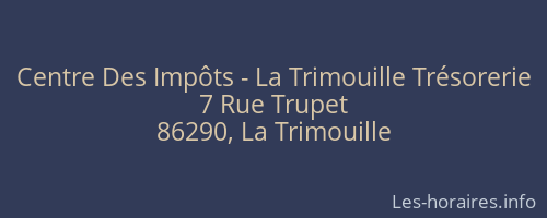 Centre Des Impôts - La Trimouille Trésorerie