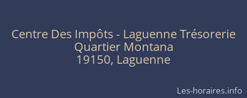 Centre Des Impôts - Laguenne Trésorerie