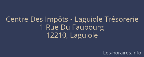 Centre Des Impôts - Laguiole Trésorerie