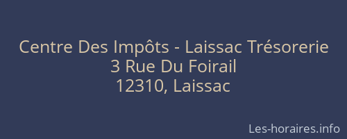 Centre Des Impôts - Laissac Trésorerie