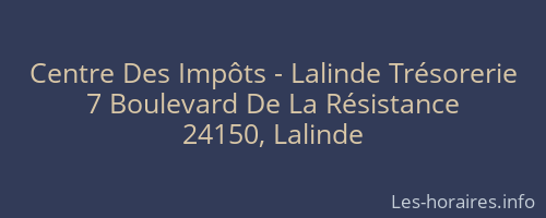 Centre Des Impôts - Lalinde Trésorerie