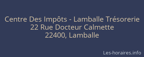 Centre Des Impôts - Lamballe Trésorerie